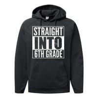 Straight Into 6th Grade Performance Fleece Hoodie