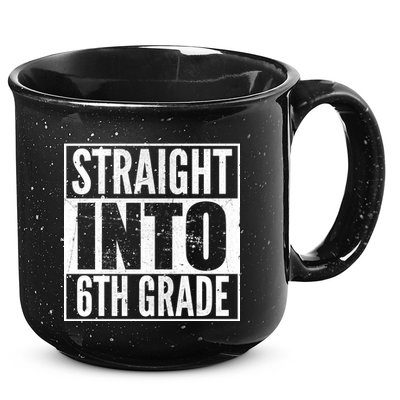 Straight Into 6th Grade 15oz Campfire Ceramic Mug