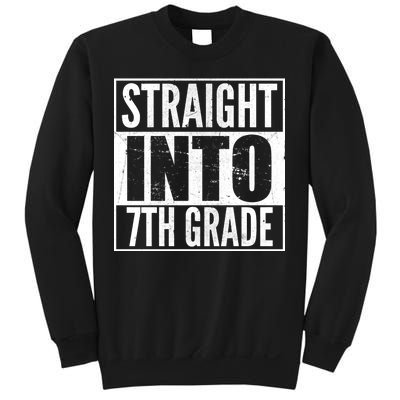 Straight Into 7th Grade Sweatshirt