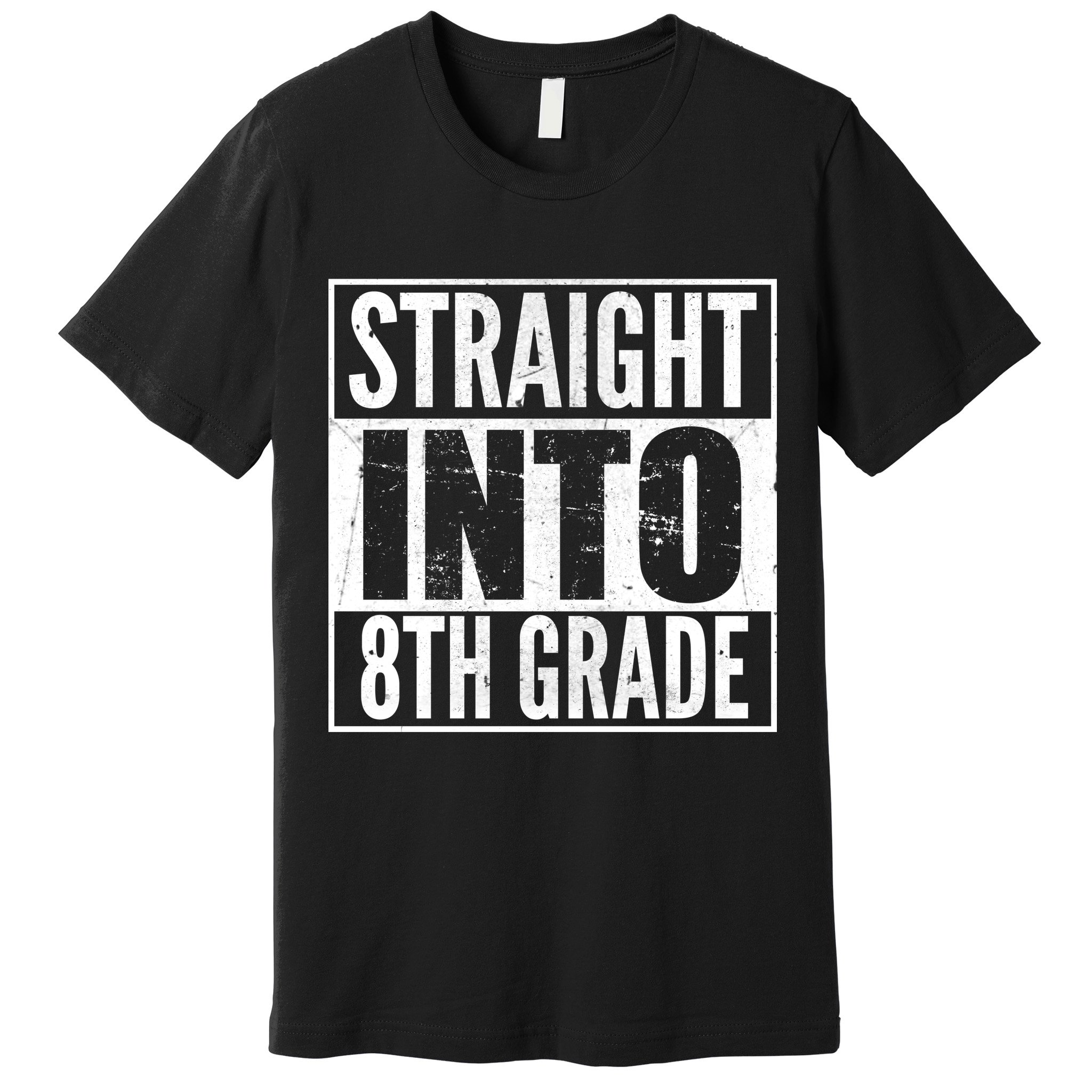 Straight Into 8th Grade Premium T-Shirt
