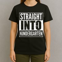 Straight Into Kindergarten T-Shirt