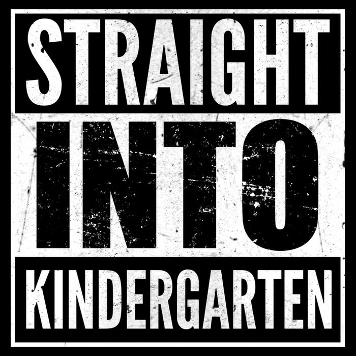 Straight Into Kindergarten T-Shirt