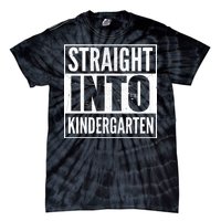 Straight Into Kindergarten Tie-Dye T-Shirt