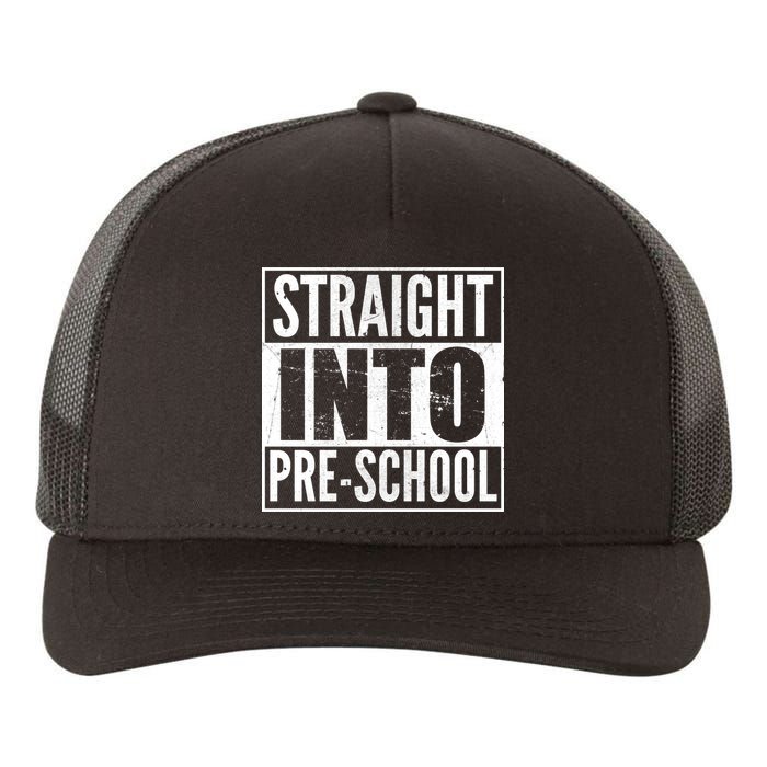 Straight Into Pre-School Yupoong Adult 5-Panel Trucker Hat