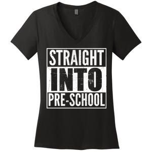 Straight Into Pre-School Women's V-Neck T-Shirt