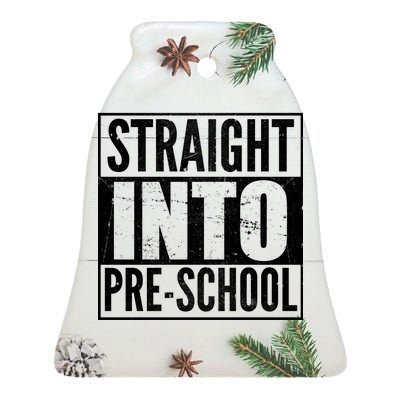 Straight Into Pre-School Ceramic Bell Ornament