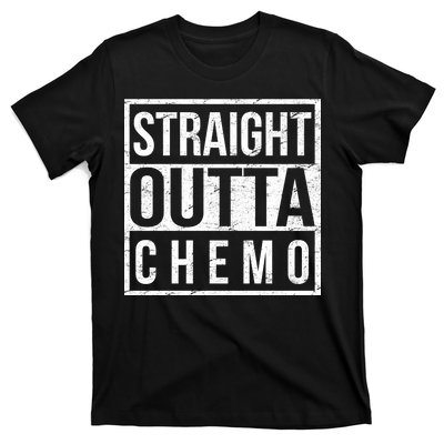 Straight Out of Chemo T-Shirt