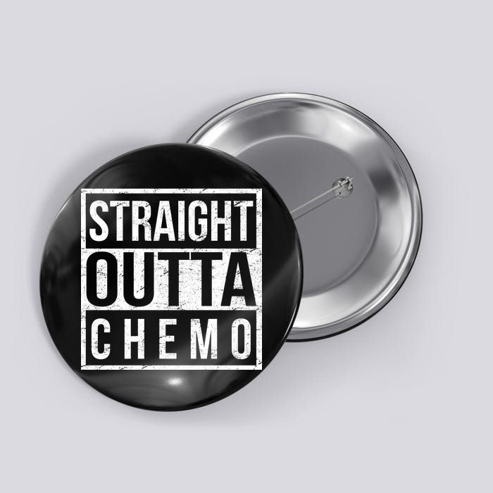 Straight Out of Chemo Button