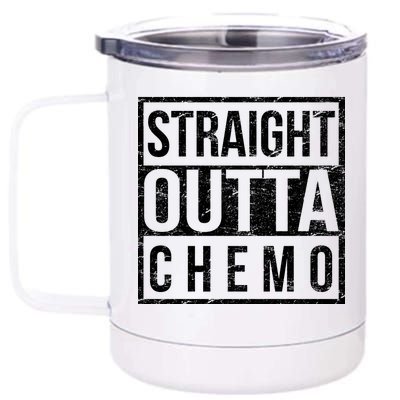 Straight Out of Chemo 12 oz Stainless Steel Tumbler Cup