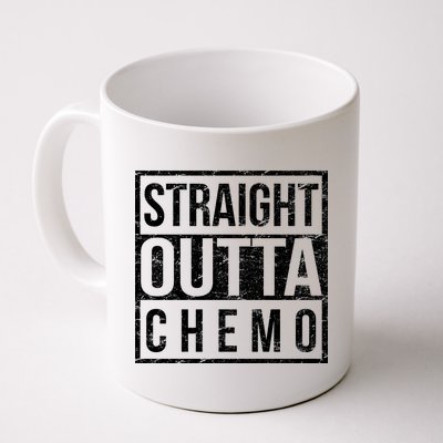 Straight Out of Chemo Coffee Mug