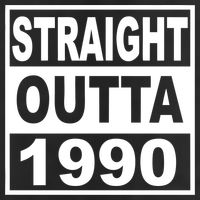 Straight Outta 1990 Funny 30th Birthday 11oz C Handle Ceramic Mug