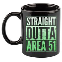 Straight Outta Area 51 11oz C Handle Ceramic Mug