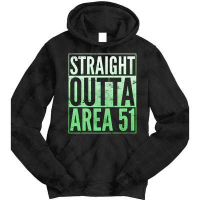 Straight Outta Area 51 Tie Dye Hoodie