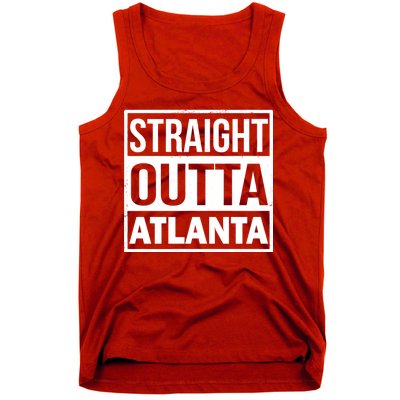 Straight Outta Atlanta Tank Top