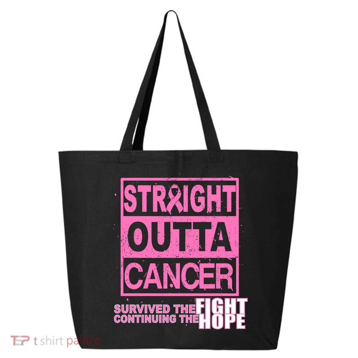 Straight Outta Breast Cancer Fight Hope 25L Jumbo Tote