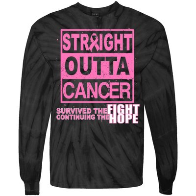 Straight Outta Breast Cancer Fight Hope Tie-Dye Long Sleeve Shirt