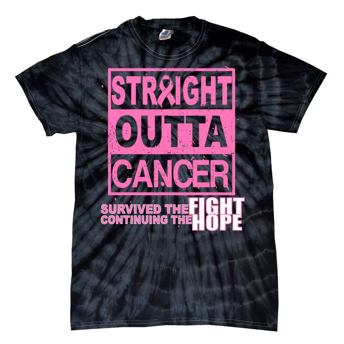 Straight Outta Breast Cancer Fight Hope Tie-Dye T-Shirt