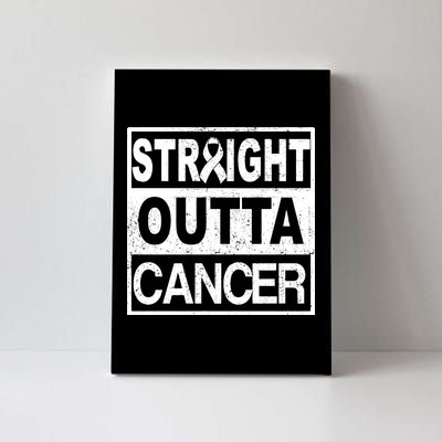 Straight Outta Cancer Canvas