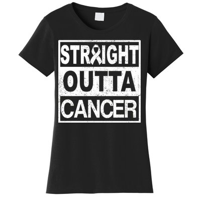 Straight Outta Cancer Women's T-Shirt