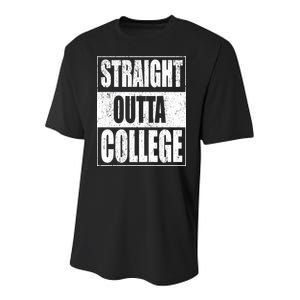 Straight Outta College Youth Performance Sprint T-Shirt