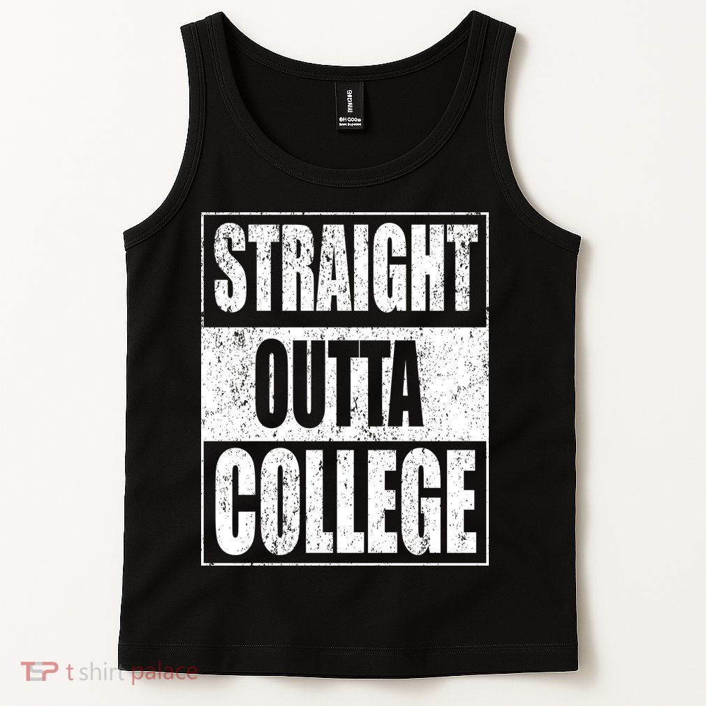 Straight Outta College Tank Top