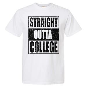 Straight Outta College Garment-Dyed Heavyweight T-Shirt