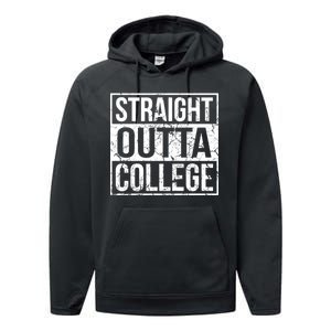 Straight Outta College Funny Senior Graduate Graudation Performance Fleece Hoodie