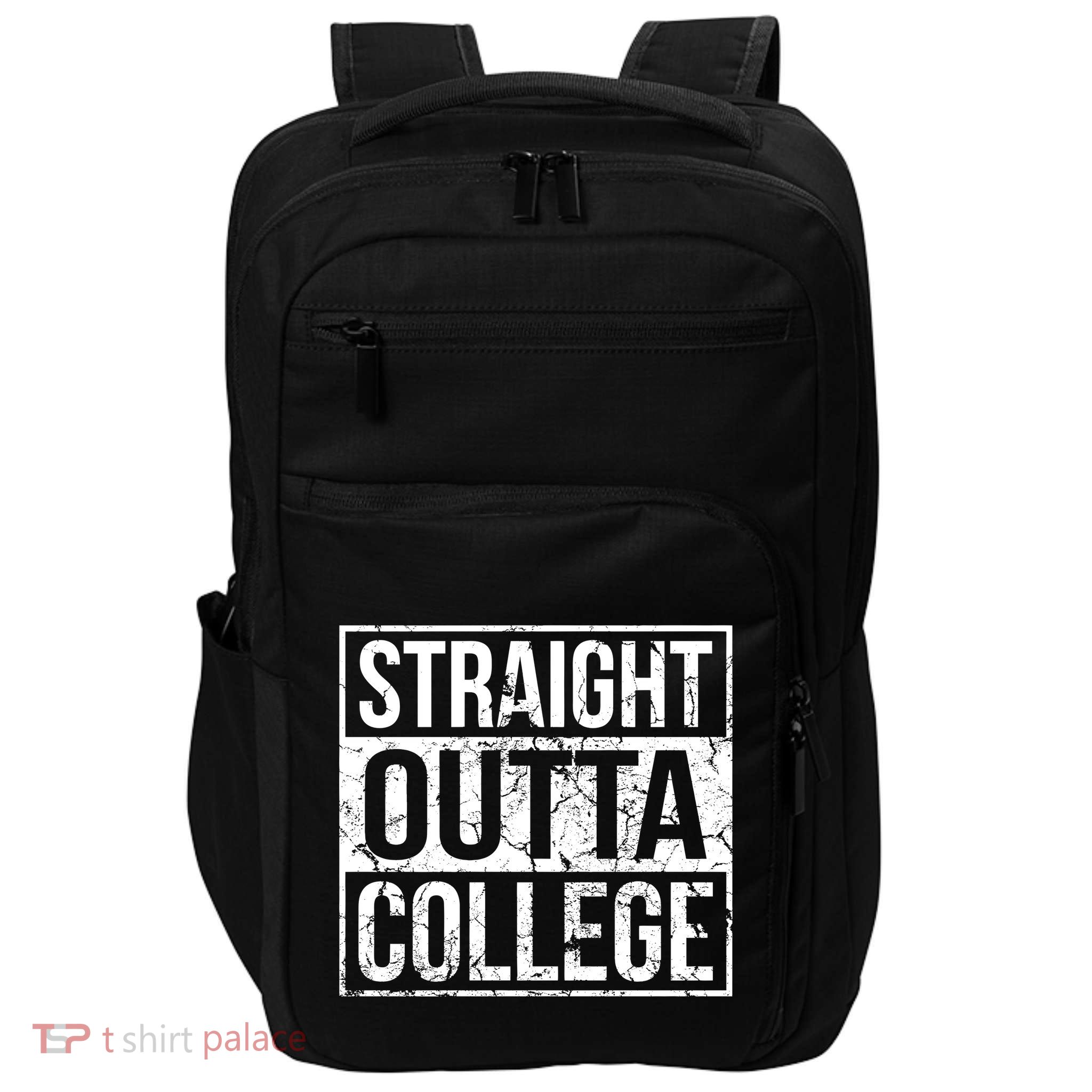 Straight Outta College Funny Senior Graduate Graudation Impact Tech Backpack