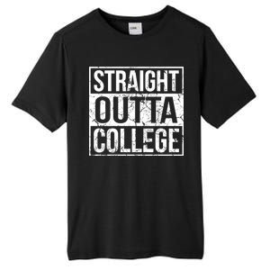 Straight Outta College Funny Senior Graduate Graudation Tall Fusion ChromaSoft Performance T-Shirt