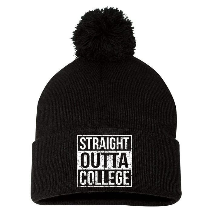 Straight Outta College Funny Senior Graduate Graudation Pom Pom 12in Knit Beanie