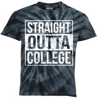 Straight Outta College Funny Senior Graduate Graudation Kids Tie-Dye T-Shirt