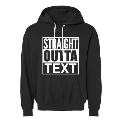 Straight Outta Custom Text Personalized   Garment-Dyed Fleece Hoodie