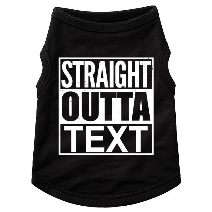 Straight Outta Custom Text Personalized   Doggie Tank
