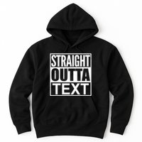 Straight Outta Custom Text Personalized   Hoodie