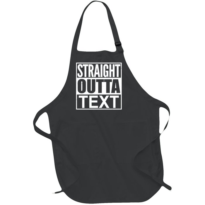 Straight Outta Custom Text Personalized   Full-Length Apron With Pockets