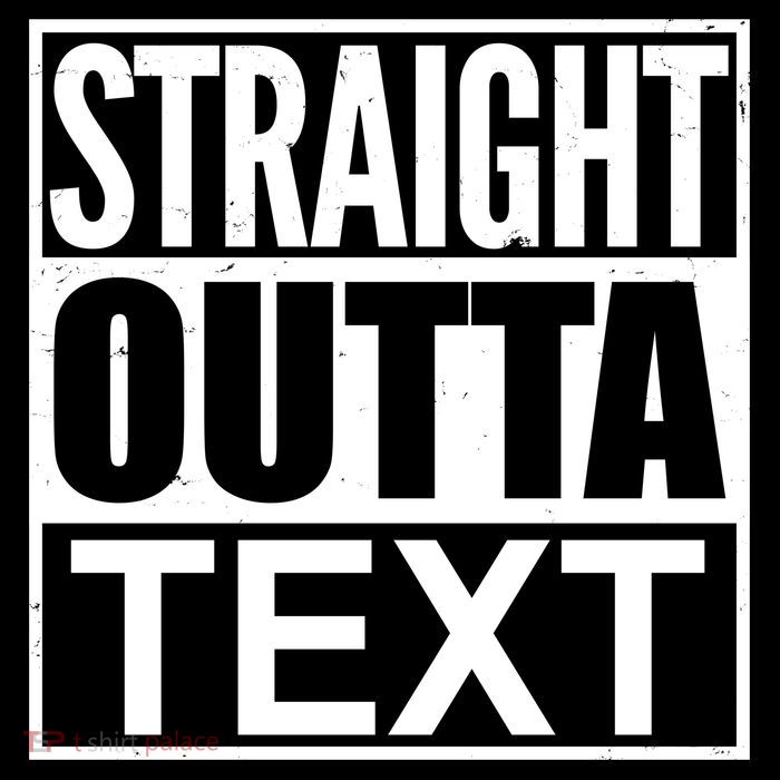 Straight Outta Custom Text Personalized   Button