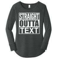 Straight Outta Custom Text Personalized   Women's Perfect Tri Tunic Long Sleeve Shirt