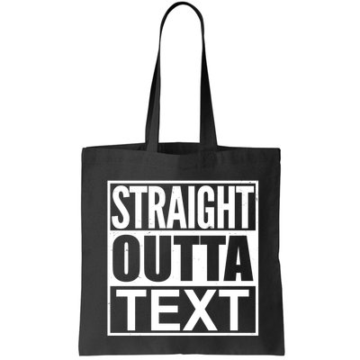 Straight Outta Custom Text Personalized   Bag