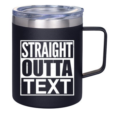 Straight Outta Custom Text Personalized   12oz Stainless Steel Coffee Mug
