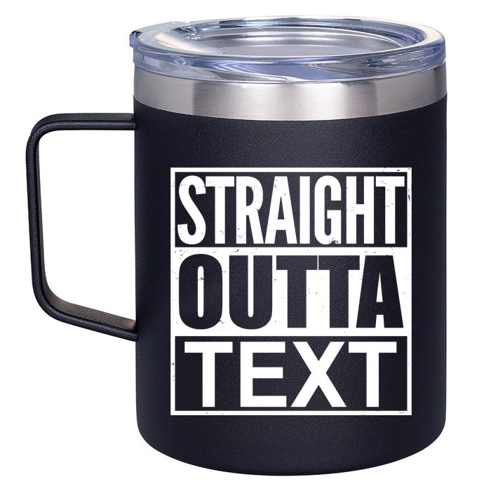 Straight Outta Custom Text Personalized   12oz Stainless Steel Coffee Mug