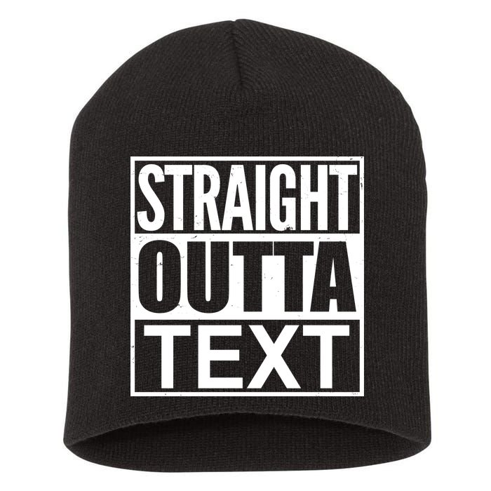 Straight Outta Custom Text Personalized   Short Acrylic Beanie