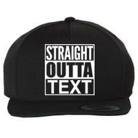 Straight Outta Custom Text Personalized   Wool Snapback Cap