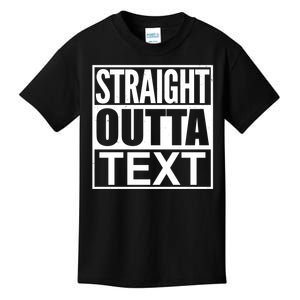 Straight Outta Custom Text Personalized   Kids T-Shirt