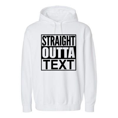 Straight Outta Custom Text Personalized   Garment-Dyed Fleece Hoodie