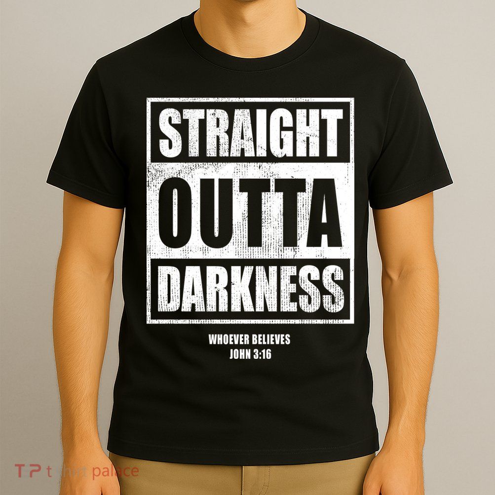 Straight Outta Darkness T-Shirt