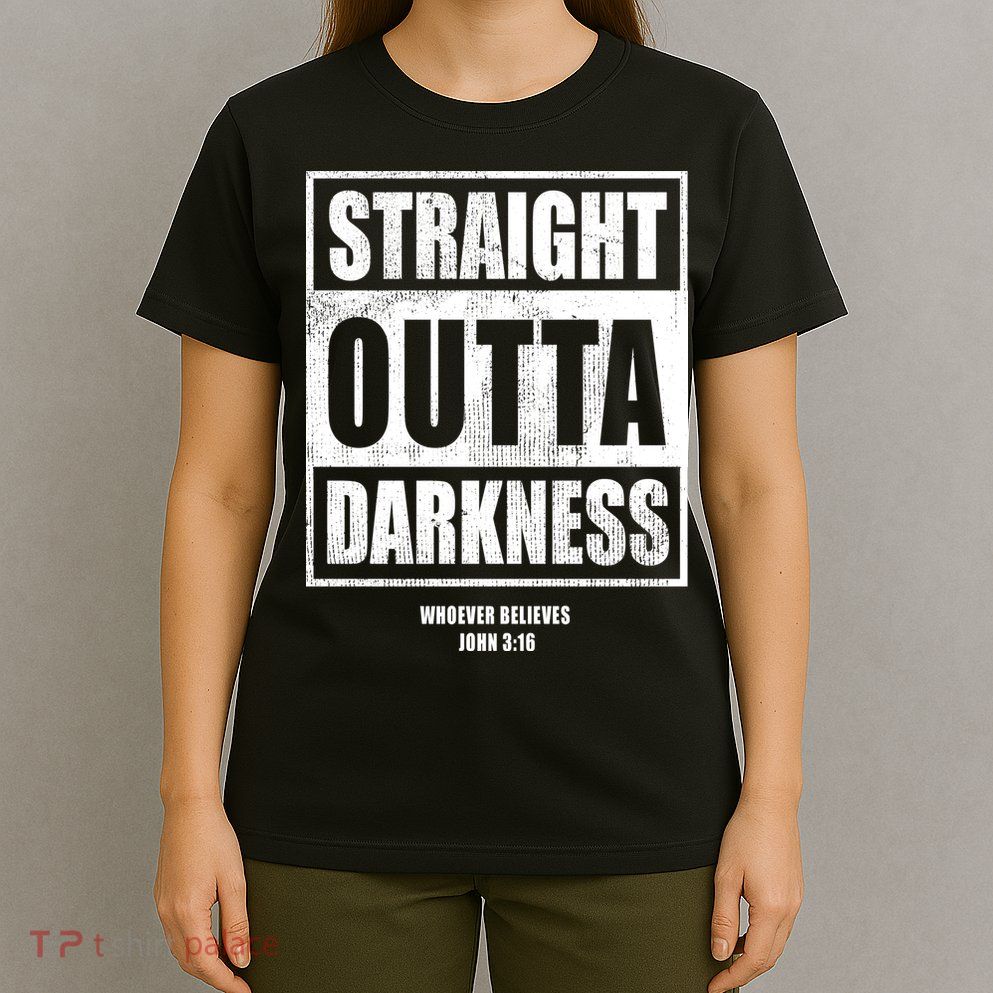 Straight Outta Darkness T-Shirt