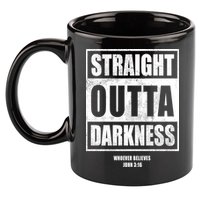 Straight Outta Darkness 11oz C Handle Ceramic Mug
