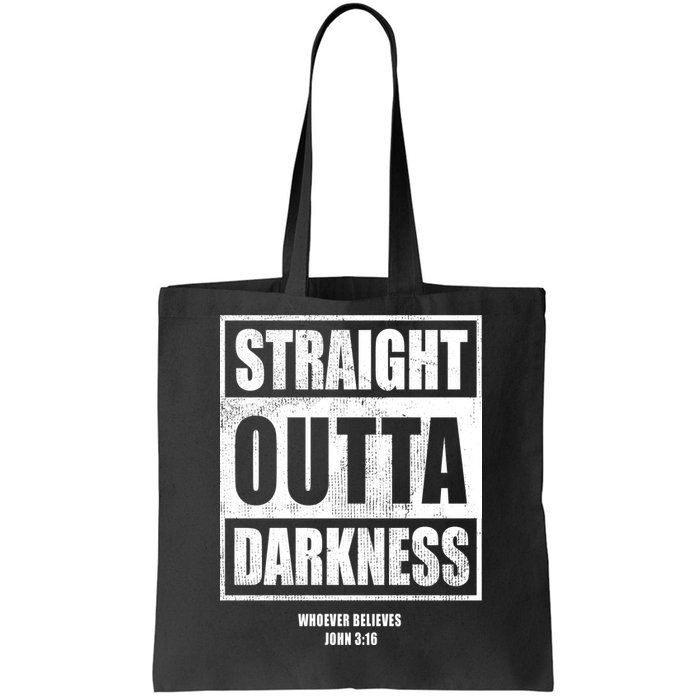 Straight Outta Darkness Tote Bag