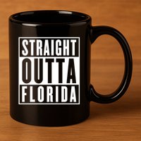 Straight Outta Florida 11oz C Handle Ceramic Mug