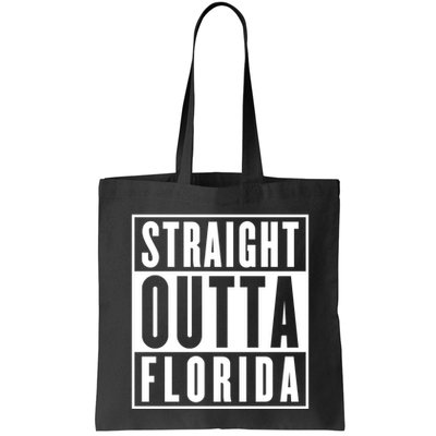 Straight Outta Florida Bag